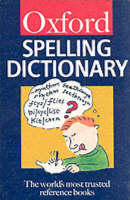 The Oxford Spelling Dictionary