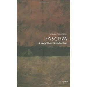 Fascism: A Very Short Introduction (Very Short Introductions)