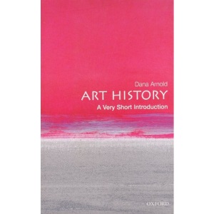 Art History: A Very Short Introduction (Very Short Introductions)