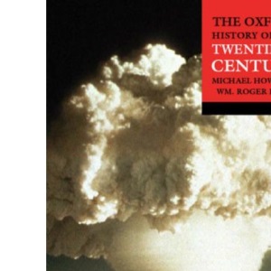 The Oxford History of Twentieth Century