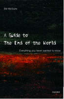 A Guide to the End of the World