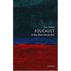 Foucault: A Very Short Introduction (Very Short Introductions)