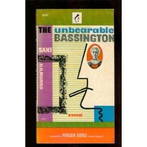 The Unbearable Bassington (Twentieth Century Classics S.)