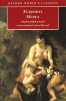 Medea and Other Plays