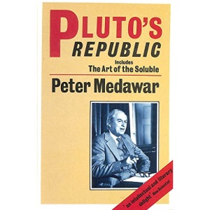 Pluto's Republic inc. The Art of the Soluble (Oxford Paperbacks)
