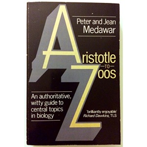 Aristotle to Zoos: Philosophical Dictionary of Biology (Oxford Paperbacks)