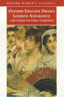 London Assurance" and Other Victorian Comedies
