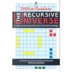 The Recursive Universe: Cosmic Complexity and the Limits of Scientific Knowledge (Oxford Paperbacks)