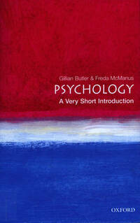 Psychology: A Very Short Introduction (Very Short Introductions)