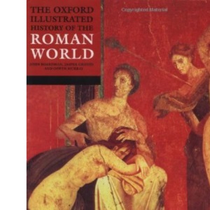 The Oxford Illustrated History of the Roman World