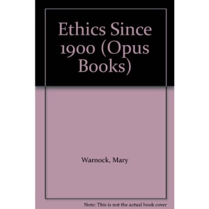 Ethics Since 1900 (Opus Books)