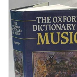 The Oxford Dictionary of Music