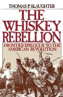 The Whiskey Rebellion