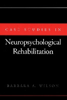Case Studies in Neuropsychological Rehabilitation