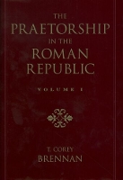 The Praetorship in the Roman Republic: Volume 2: 122 to 49 BC