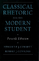 Classical Rhetoric for the Modern Student