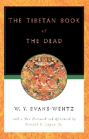The Tibetan Book of the Dead