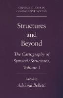 Structures and Beyond: Volume 3: The Cartography of Syntactic Structures