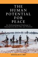 The Human Potential for Peace