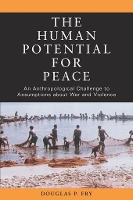 The Human Potential for Peace