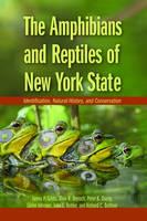 The Amphibians and Reptiles of New York State