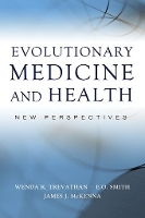 Evolutionary Medicine and Health