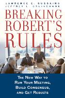 Breaking Robert's Rules