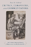 Critics, Compilers, and Commentators