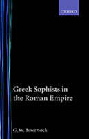Greek Sophists in the Roman Empire