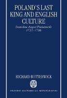 Poland's Last King and English Culture