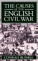 The Causes of the English Civil War