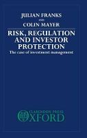 Risk, Regulation, and Investor Protection