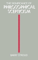 The Significance of Philosophical Scepticism