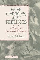 Wise Choices, Apt Feelings