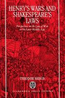 Henry's Wars and Shakespeare's Laws