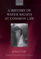 A History of Water Rights at Common Law