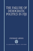 The Failure of Democratic Politics in Fiji