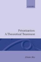 Privatization: A Theoretical Treatment