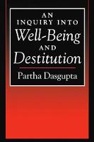 An Inquiry into Well-Being and Destitution