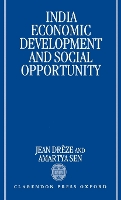 India: Economic Development and Social Opportunity