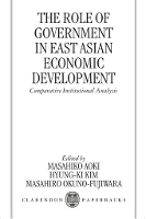 The Role of Government in East Asian Economic Development