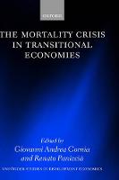 The Mortality Crisis in Transitional Economies