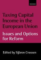 Taxing Capital Income in the European Union