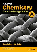 A Level Chemistry for OCR A Revision Guide