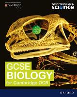 Twenty First Century Science: OCR GCSE Biology Student Book