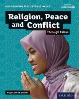 GCSE Religious Studies for Edexcel B: Religion, Peace and Conflict through Islam