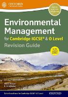 Environmental Management for Cambridge IGCSE® & O Level Revision Guide