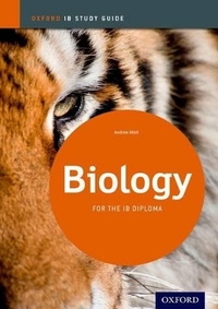 Biology Study Guide: Oxford IB Diploma Programme (IB Study Guides)