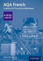 AQA French A Level and AS Grammar & Translation Workbook