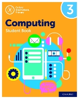 Oxford International Computing: Student Book 3